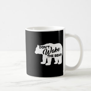 Don't Wake The Bear Funny Bear Silhouette Graphic  Coffee Mug
