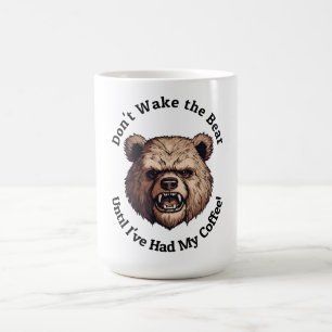 Don't Wake The Bear Mug