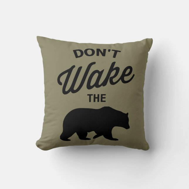 Don't wake the bear throw pillow (Front)