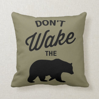 Don't wake the bear throw pillow
