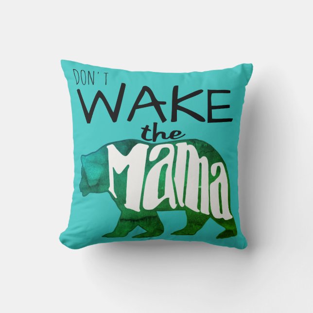 Don't Wake the Mama Bear Blue Accent Pillow (Front)