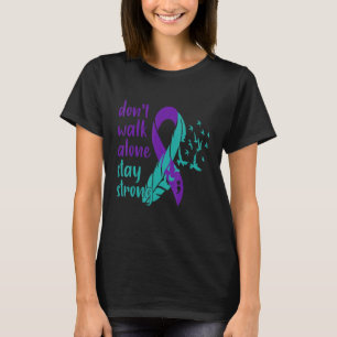 Don't Walk Alone Stay Strong Suicide Prevention T-Shirt