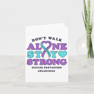 Dont Walk Alone Suicide Prevention Awareness Ribbo Card