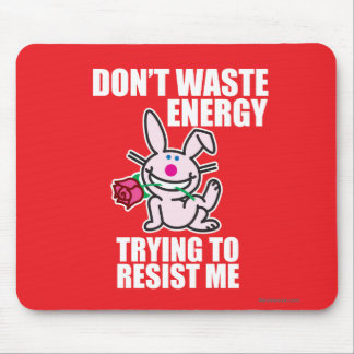 Don't Waste Energy Mouse Pad