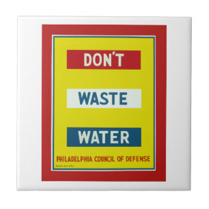 Don't Waste Water Tile