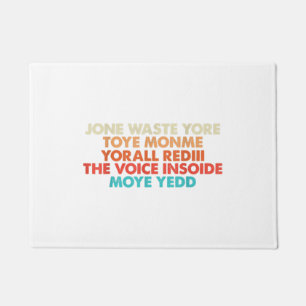Don't Waste Your Time On Me I Miss You Lyric Doormat