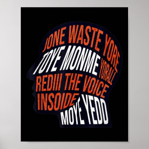 Don't Waste Your Time On Me Voice Inside My Head G Poster