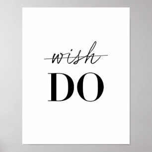 Don't Wish... Do Poster