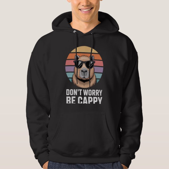Don't Worry Be Cappy Capybara Enthusiasts Fun Summ Hoodie (Front)