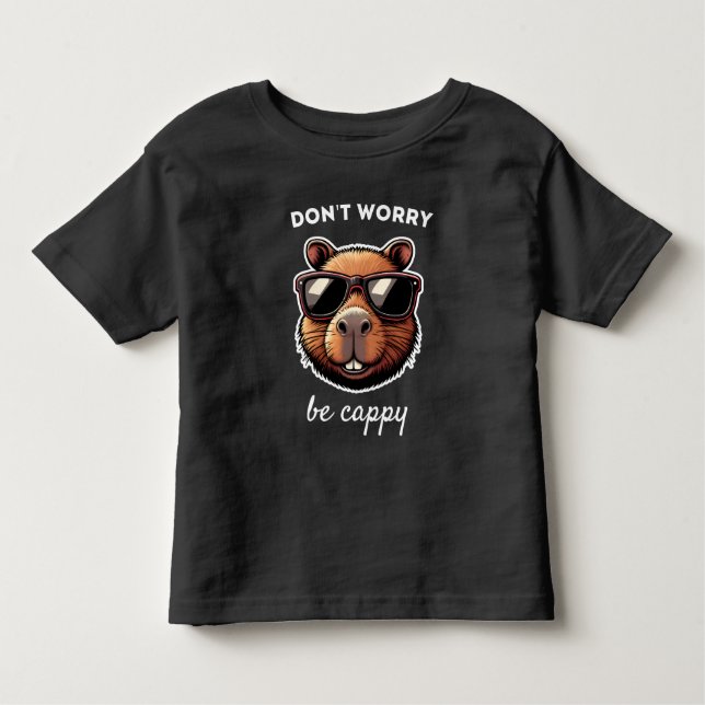 Dont Worry Be Cappy Cute Capybara Gift Toddler T-Shirt (Front)
