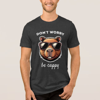 Dont Worry Be Cappy Cute Capybara Gift Tri-Blend Shirt