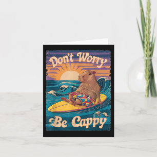 Dont Worry Be Cappy Funny Capybara Surfing  Card