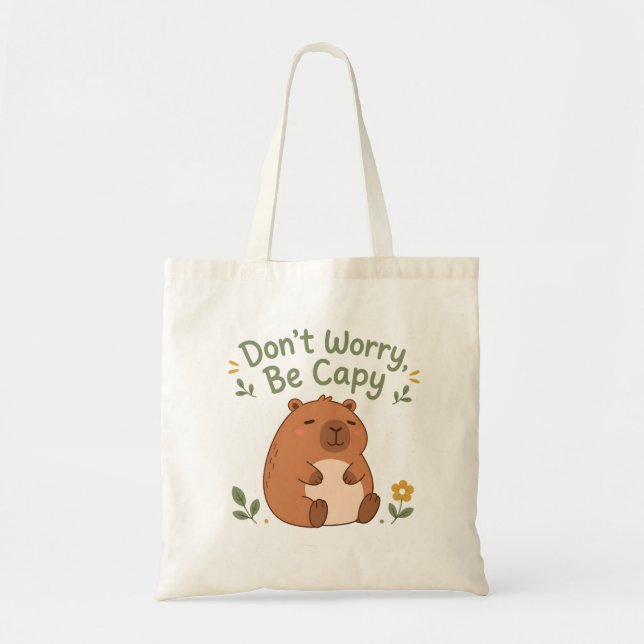 Don't Worry Be Capy Cute Capybara Tote Bag (Front)