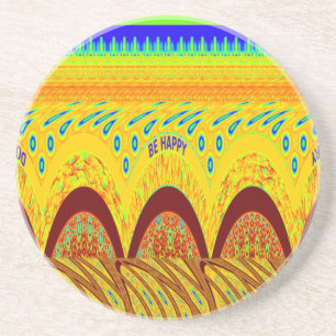 Don't Worry Be Happy Art Print Design Coaster