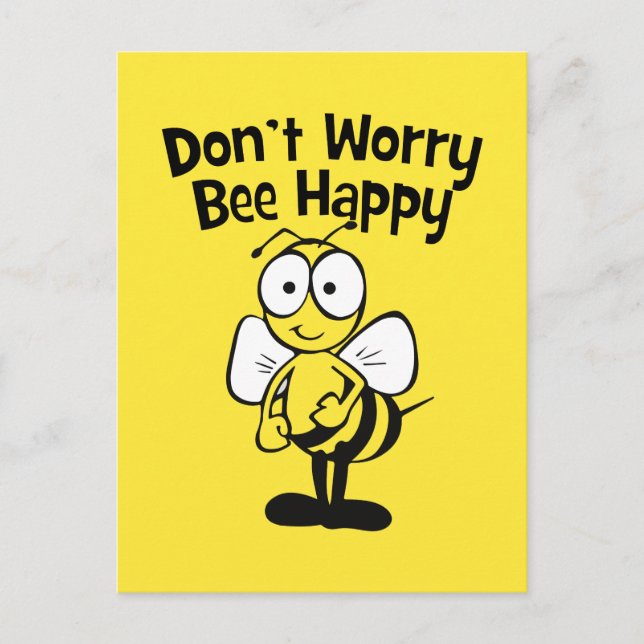 Don't Worry Be Happy Bee | Bumble Bee Postcard (Front)