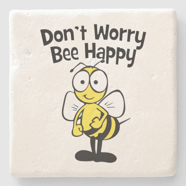 Don't Worry Be Happy Bumble Bee Stone Coaster (Front)