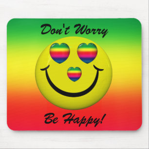 Don't Worry Be Happy Face Mousepad