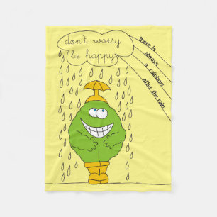Don't Worry Be Happy Funny Creature in Rain Fleece Blanket