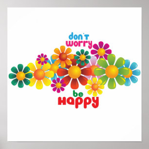 Don't worry be happy poster