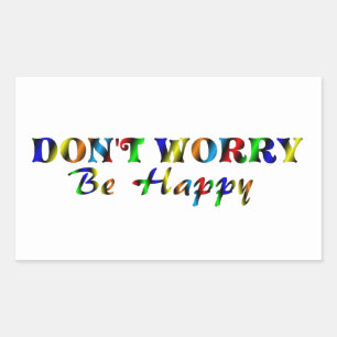 DON'T WORRY BE HAPPY RECTANGULAR STICKER