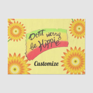 Don't Worry Be Hippie Thunder_Cove Tissue Paper