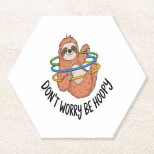 Don't Worry Be Hoopy Sloth Paper Coaster
