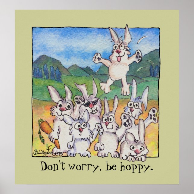 Don't worry, be hoppy. Custom Poster Print (Front)