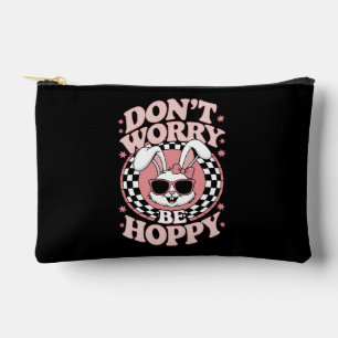 Don't Worry Be Hoppy Easter Bunny Rabbit Accessory Pouch