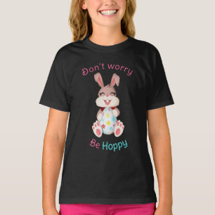 Don't Worry Be Hoppy Funny Easter Bunny Laughing T-Shirt
