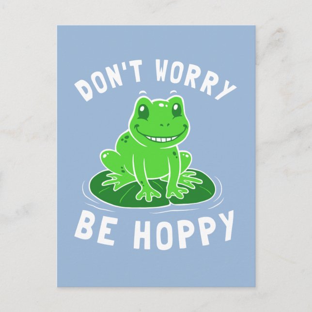 Don't Worry Be Hoppy Postcard (Front)