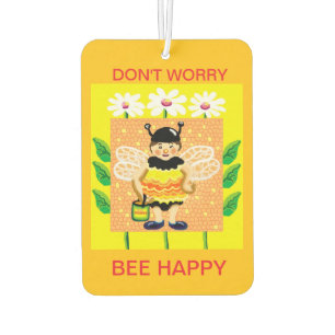 Don't worry, Bee happy Car Air Freshener