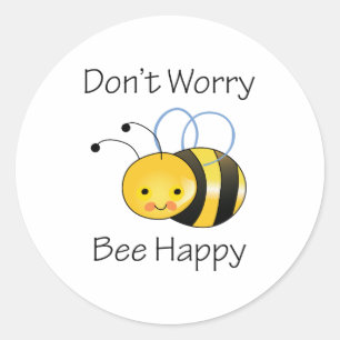 DONT WORRY BEE HAPPY CLASSIC ROUND STICKER