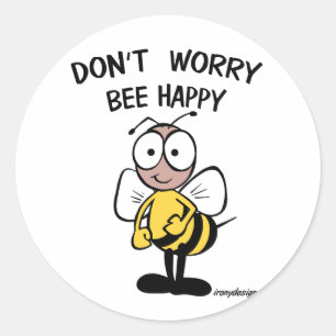 Don't Worry Bee Happy Classic Round Sticker