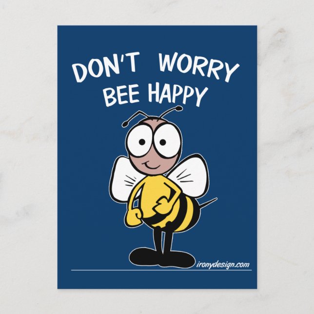Don't Worry Bee Happy Postcard (Front)