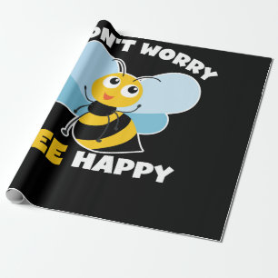 Don't Worry (Bee) Happy Wrapping Paper