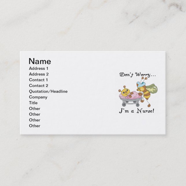 Don't Worry I'm a Nurse T-shirts and Gifts Business Card (Front)