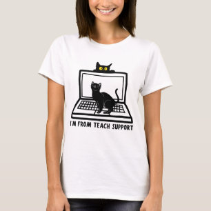Don't Worry I'm From Tech Support Funny Cat T-Shirt