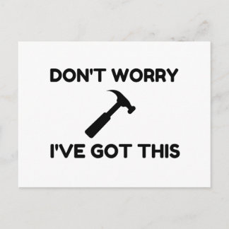 DON'T WORRY I'VE GOT THIS HUMMER POSTCARD
