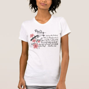 Don't worry Jesus sparrow T-shirt