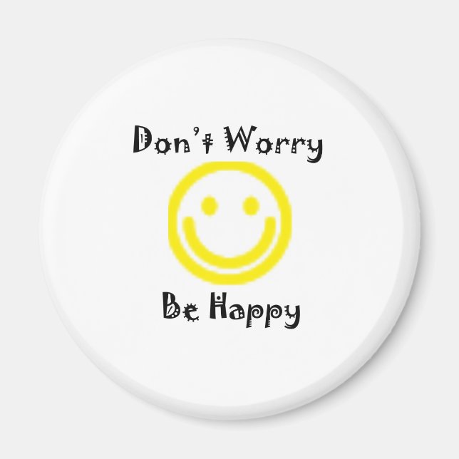 Dont worry magnet (Front)
