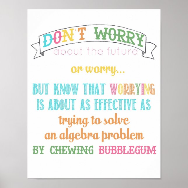 don't worry poster - from "wear sunscreen" song (Front)