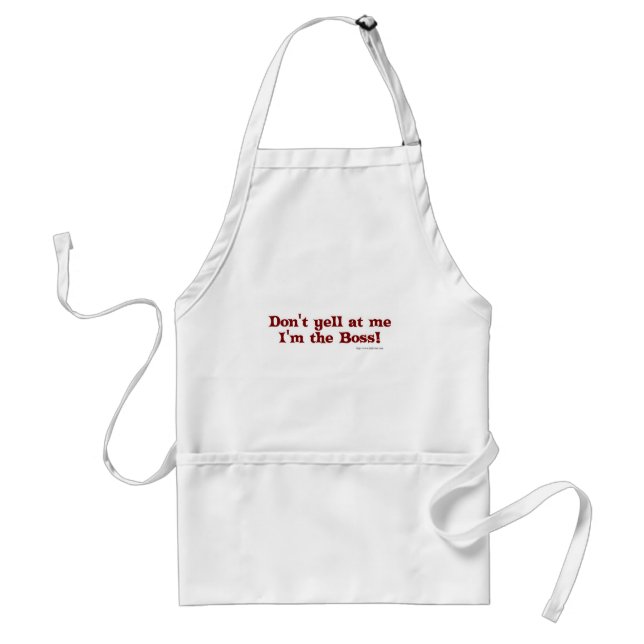 Dont yell at the boss! standard apron (Front)