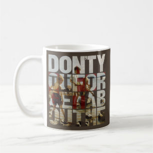 Don't You Forget About Me Coffee Mug