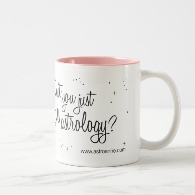 Don't you just LOVE astrology? Two-Tone Coffee Mug (Right)