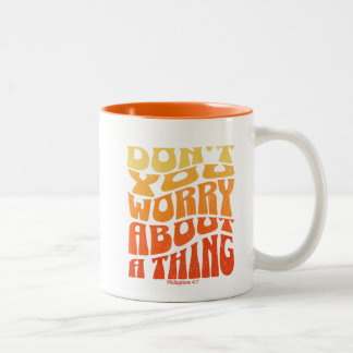 Don't You Worry About a Thing mug