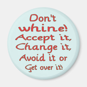 DontWhine_red_round Magnet