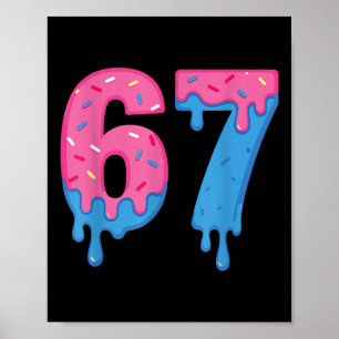 Donut 67 Meme Fun Six Seven Sprinkles Design Poster