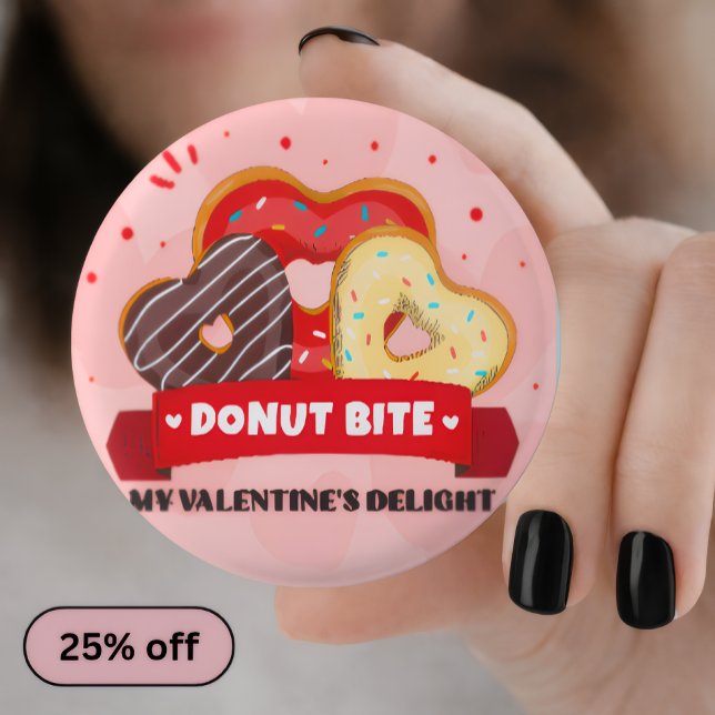 Donut Bite My Valentine Day Pin Button —Cute Patch (Creator Uploaded)