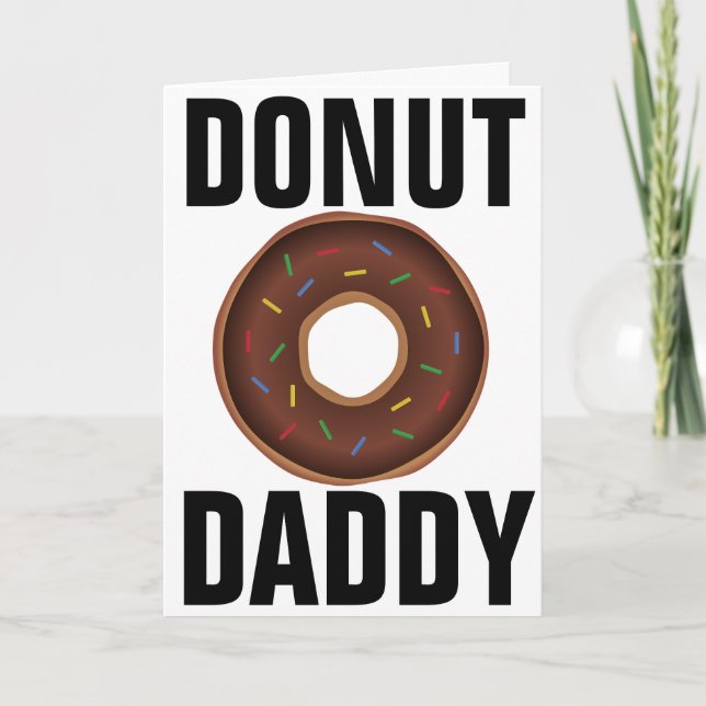 DONUT DAD FATHER'S DAY CARD (Front)