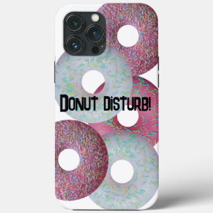 Donut disturb! iPhone 13 pro max case
